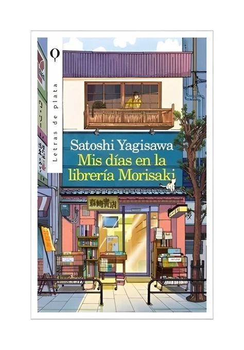 MIS DÍAS EN LA LIBRERÍA MORISAKI  | SATOSHI YAGISAWA  | 57-0