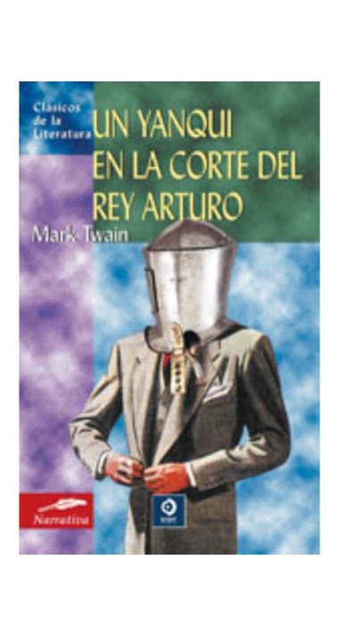 Un Yanqui En La Corte Del Rey Arturo | Mark Twain | 004-0