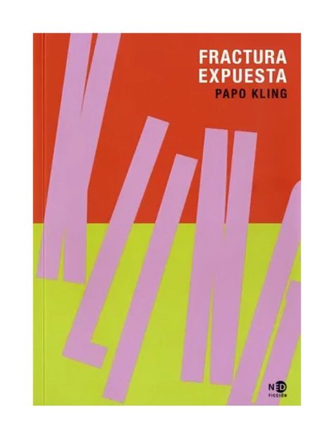 Fractura Expuesta | Kling Papo |-0
