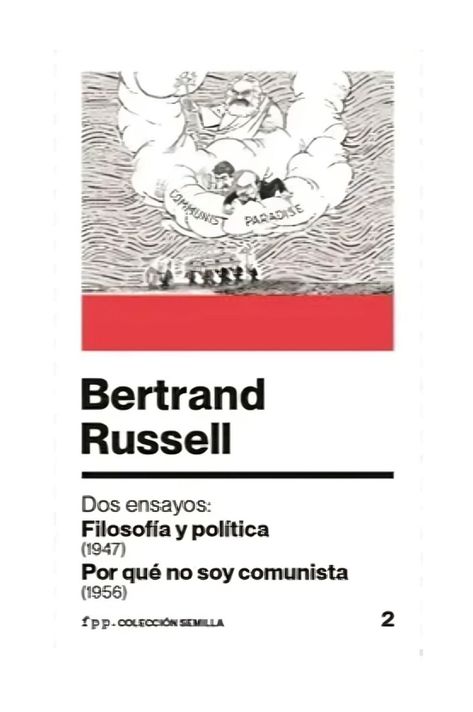 ¿Por Qué No Soy Comunista: Filosofía Y Polítca? | Russel Be-0