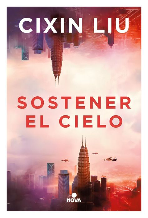 LIBRO SOSTENER EL CIELO - CIXIN LIU-0