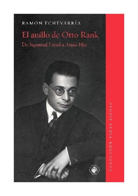 El Anillo De Otto Rank. De Sigmund Freud A Anais Nin | Ram-0