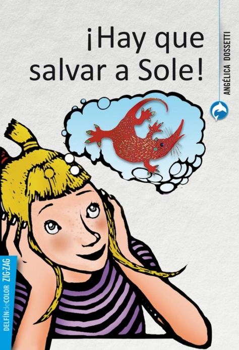 ¡HAY QUE SALVAR A SOLE! | ANGELICA DOSSETTI  | 655-0