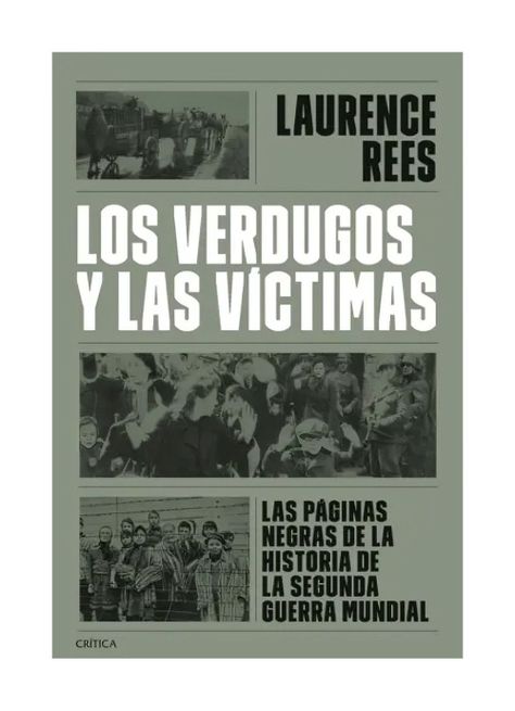 Los Verdugos Y Las Victimas | Laurence Rees |-0