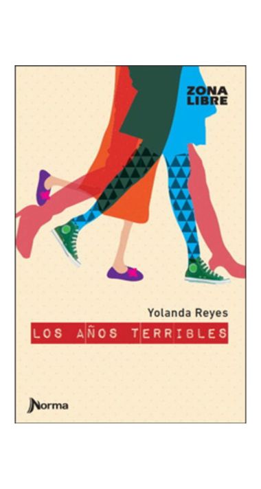 LOS AÑOS TERRIBLES | YOLANDA REYES  | 431-0