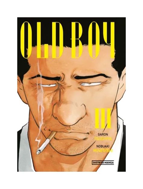 OLD BOY 3 | TSUCHIYA GARON; NOBUAKI MINEGISHI | 421-0