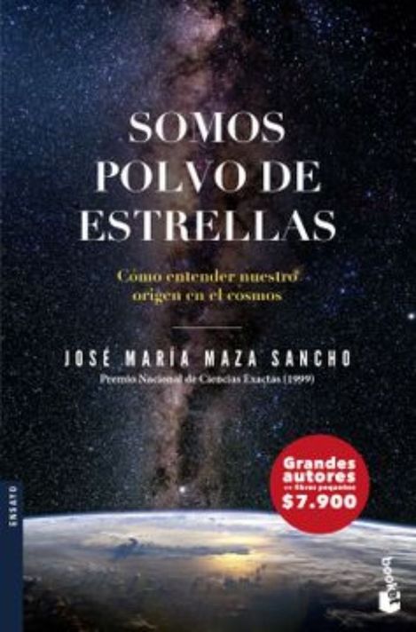 Somos Polvo De Estrellas | Jose Maria Maza | Booket | 339-0