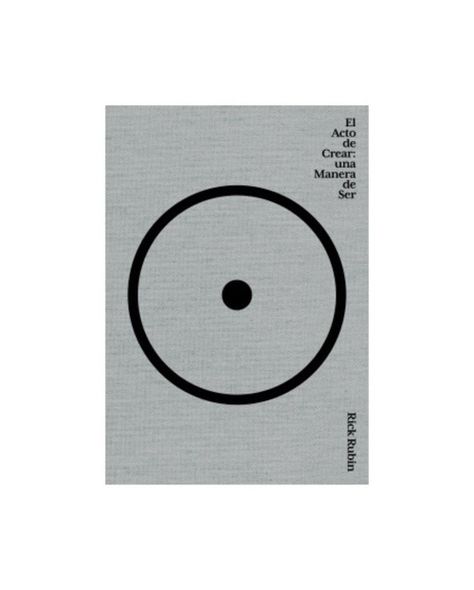 El Acto De Crear | Rick Rubin | Diana |  821-0