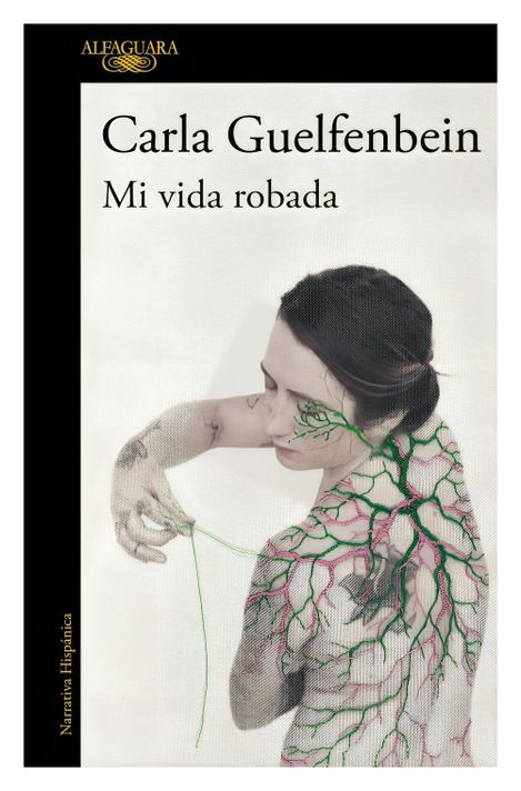 Mi Vida Robada | Mi Vida Robada | CARLA GUELFENBEIN | 099-0
