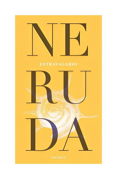 Estravagario | Pablo Neruda |-0