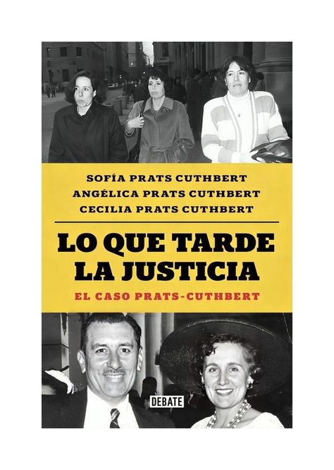 Lo Que Tarde La Justicia | Sofía Prats Cuthbert | 654-0