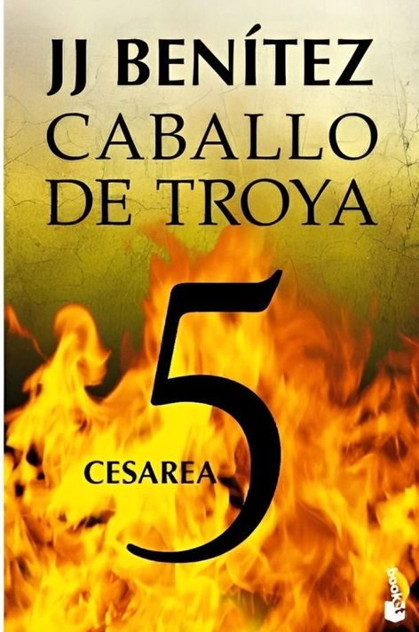 Caballo De Troya 5 Cesarea | Jj Benítez | Booket | 699-0