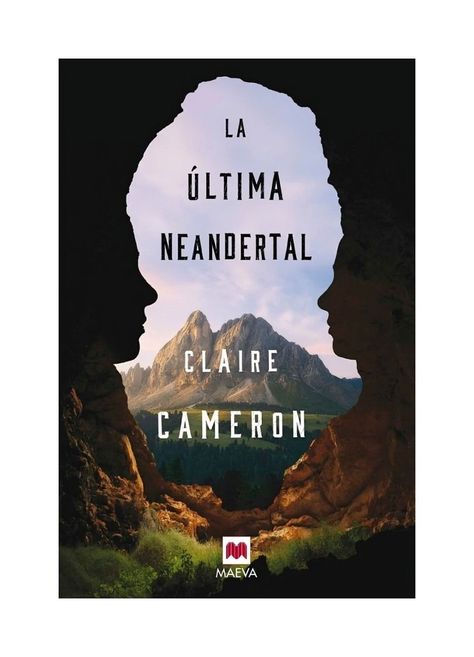 La Ultima Neandertal | Claire Cameron | MAEVA | 946-0