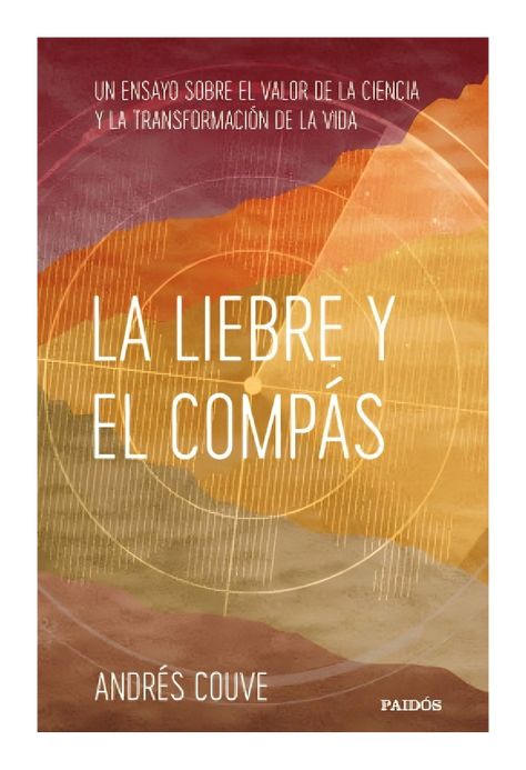 La Liebre Y El Compás | Andrés Couve | Paidós | 188-0