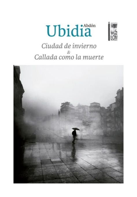 Ciudad De Invierno Y Callada Como La Muerte | Abdón Ubidia-0