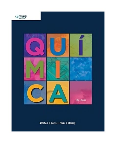 Quimica (10° Edicion) | Kenneth Whitten | 597-0
