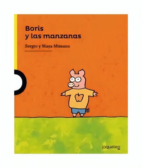 BORIS Y LAS MANZANAS  | SERGIO MISSANA - MAYA MISSANA  | 4-0