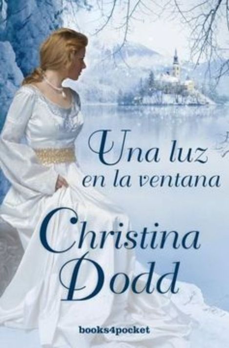UNA LUZ EN LA VENTANA | CHRISTINA DODD  | 715-0