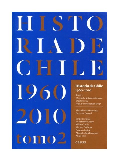 Historia De Chile 1960- 2010 Tomo 2 | 478-0