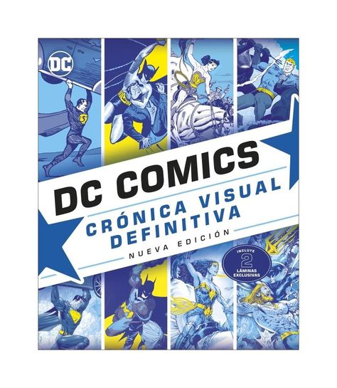 DC COMICS. CRÓNICA VISUAL DEFINITIVA (NUEVA EDICIÓN) | MAT-0