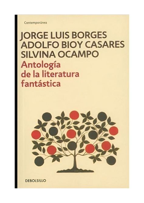 Antología De La Literatura Fantástica | Jorge Luis Borges ;-0
