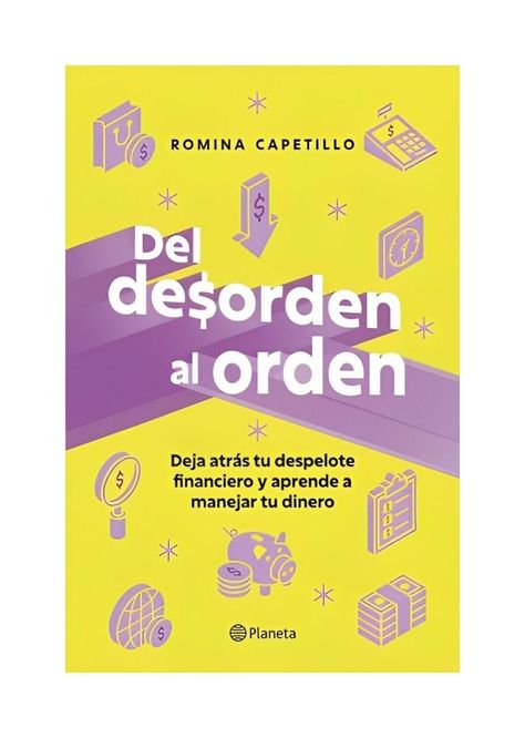 Del Desorden Al Orden | Romina Capetillo | Planeta | 704-0