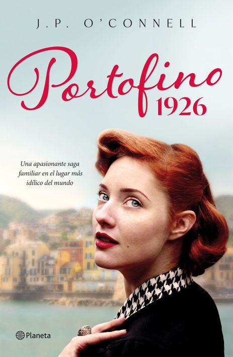 Portofino 1926 | J. P. O'Connell | Planeta | 537-0