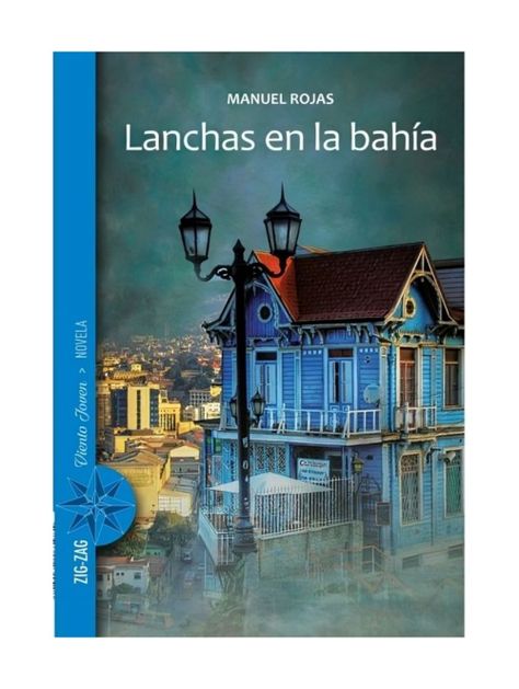 Lanchas En La Bahía | Manuel Rojas | Zig-Zag | 528-0