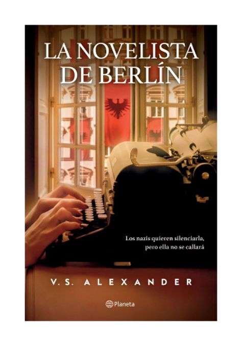 LIBRO LA NOVELISTA DE BERLÍN - 1920. AUNQUE EL MUNDO HA CAM-0
