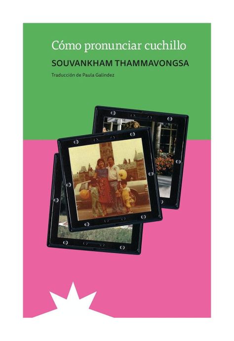 LIBRO CÓMO PRONUNCIAR CUCHILLO - SOUVANKHAM THAMMAVONGSA-0