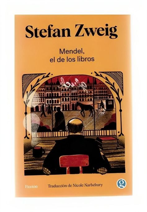 MENDEL, EL DE LOS LIBROS | STEFAN ZWEIG  | 808-0