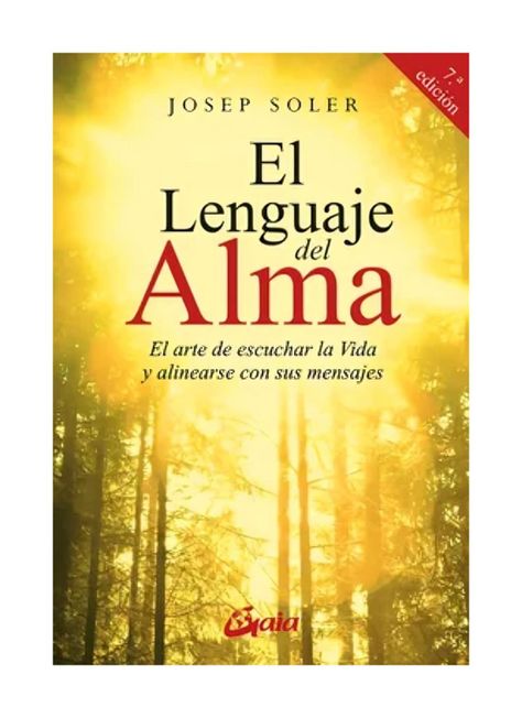 EL LENGUAJE DEL ALMA  | JOSEP SOLER | GAIA EDICIONES-0