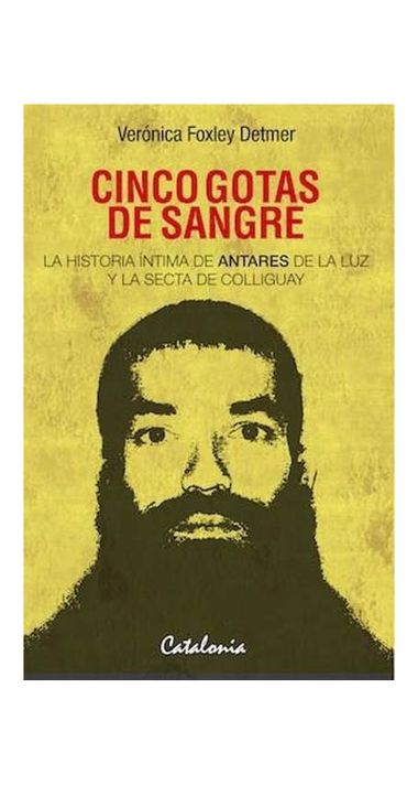 Cinco Gotas De Sangre. La Historia Íntima De Antares | 560-0