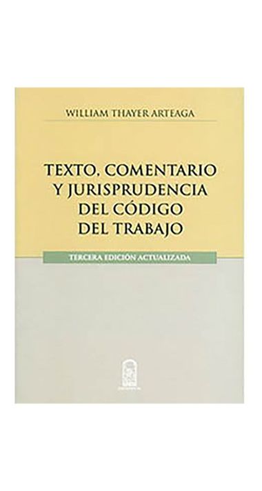 Texto, Comentario Y Jurisprudencia Del Codigo Del Tra | 201-0