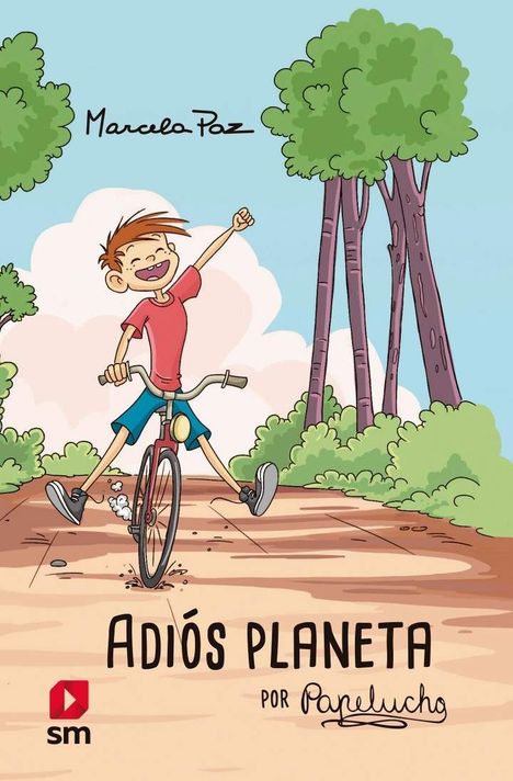 PAPELUCHO. ADIÓS PLANETA | MARCELA PAZ  | 583-0