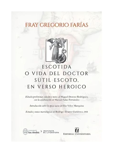 Escotidad O Vida Del Doctor Sutil Escoto En Verso Heroico |-0