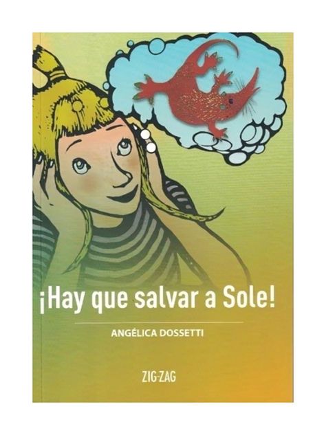 ¡Hay Que Salvar A Sole! | Angelica Dossetti | 437-0
