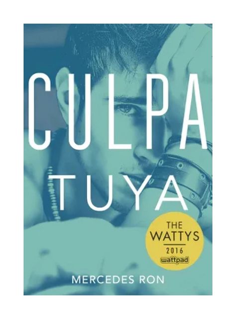 CULPA TUYA (CULPABLES 2)  | MERCEDES RON | MONTENA-0