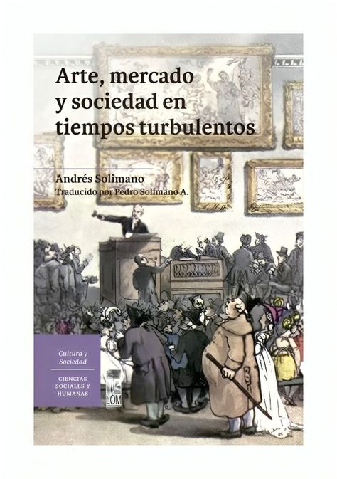 ARTE, MERCADO Y SOCIEDAD EN TIEMPOS TURBULENTOS | ANDRÉS-0
