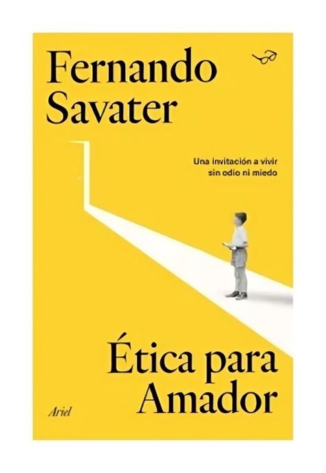 Ética Para Amador | Fernando Savater | Ariel | 428-0