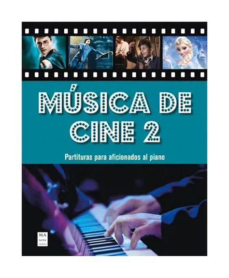LIBRO MÚSICA DE CINE 2 (PARTITURAS) - MIGUEL ÁNGEL FERNÁNDE-0