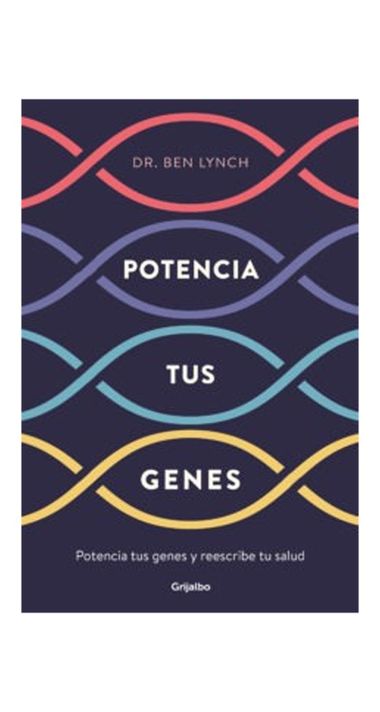 POTENCIA TUS GENES | DR. BEN LYNCH  | 749-0