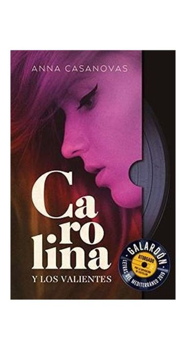 Carolina Y Los Valientes | Anna Casanovas | Titania | 706-0