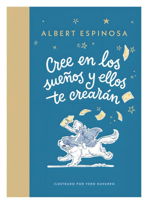 Cree En Los Sueños Y Ellos Te Crearán | Albert Espinosa |-0