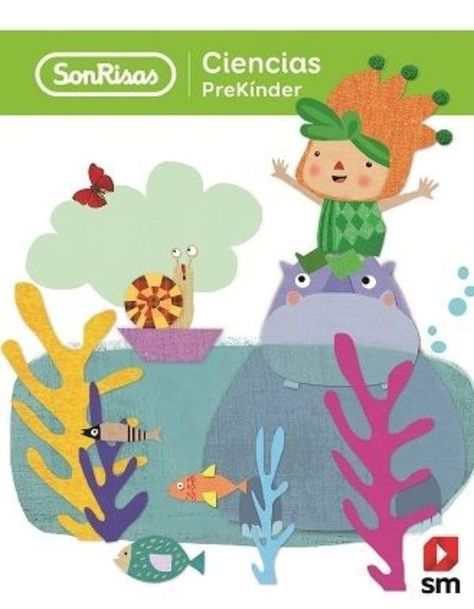 PREKINDER. CIENCIAS - SONRISAS. Editorial: Ediciones SM-0