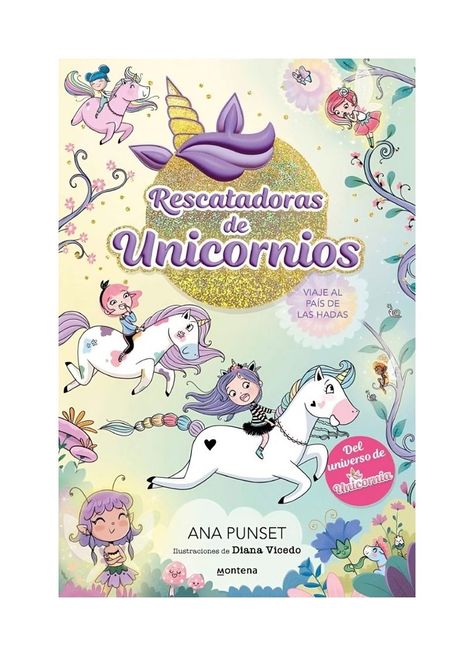 RESCATADORAS DE UNICORNIOS 2 - VIAJE AL PAÍS DE LAS HADAS-0
