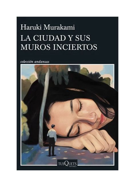 La Ciudad Y Sus Muros Inciertos | Haruki Murakami | 946-0