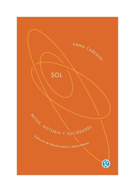 Sol. Mito, Historia Y Sociedades | Emma Carenini | 432-0