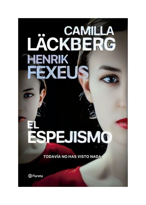 EL ESPEJISMO | CAMILA LACKBERG Y HENRIK FEXEUS | 326-0