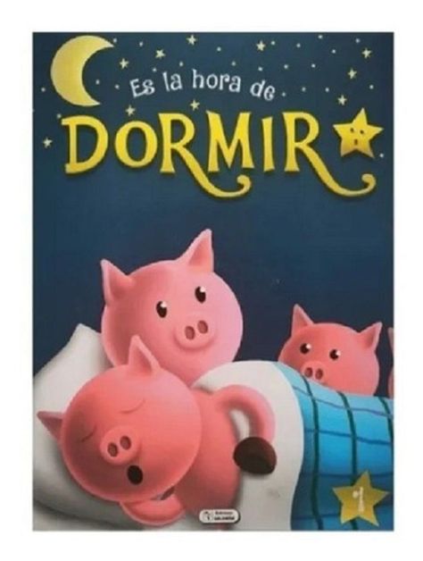 Es La Hora De Dormir Vol 1-0
